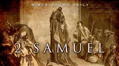 Introduction To 2 Samuel Bible Study Daily By Ron R Kelleher