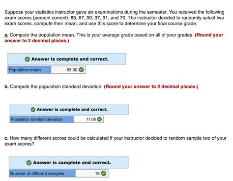 Solved Suppose Your Statistics Instructor Gave Six Chegg