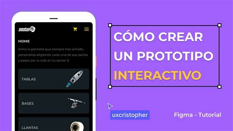 Figma Tutorial C Mo Crear Un Prototipo Interactivo Youtube