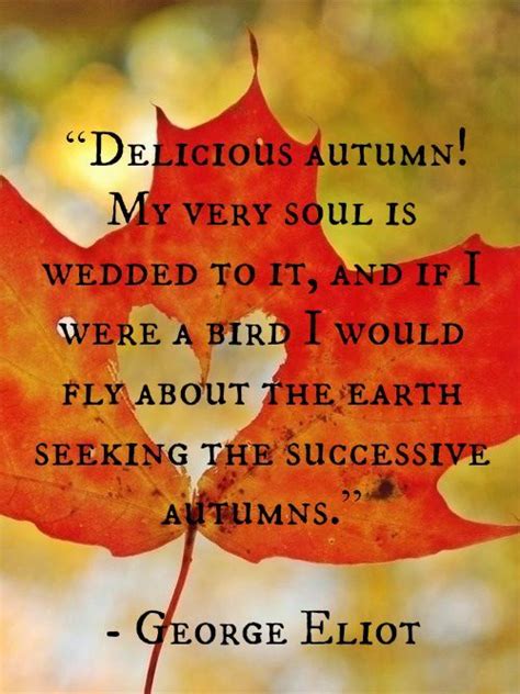 Autumn Quotes Happy Fall Quotes Season Quotes