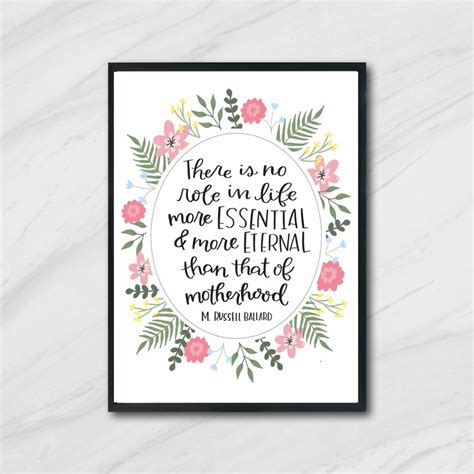Motherhood Is Essential Lds Quote Printable By M Russell Ballard Etsy Quotes About