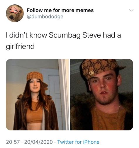 Scumbag Steve Meme By Djmbododge Memedroid