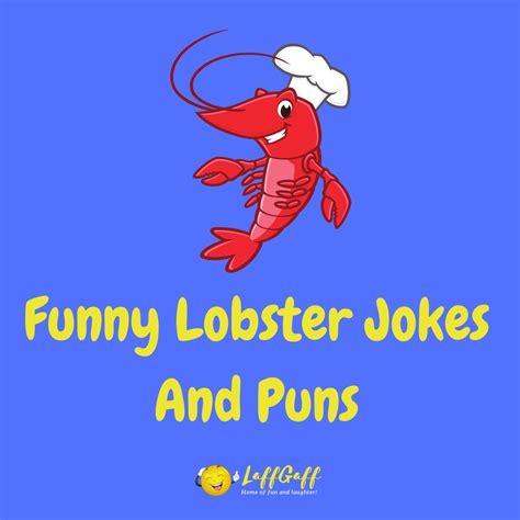 27 Hilarious Lobster Jokes And Puns Laffgaff
