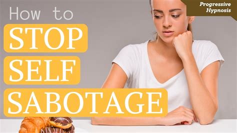Lose Weight Hypnosis Stop Self Sabotaging Your Weight Loss Progress Progressive Hypnosis