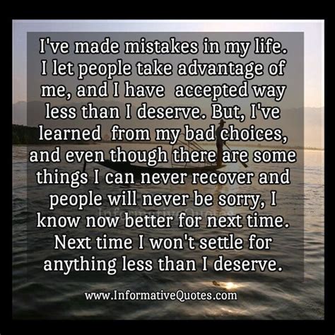 Dont Settle For Anything Less Than You Deserve Lesson Learned Quotes