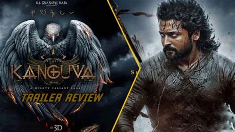 Kanguva Trailer Review Suriya Kanguva Best Movie Kanguva Trailer Reaction YouTube