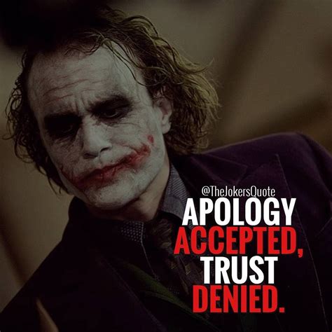 Apology And Trust Quote Joker Joker Quotes Best Joker Quotes Joker