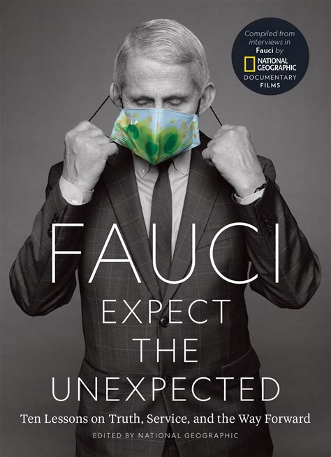 Fauci Expect The Unexpected By National Geographic National