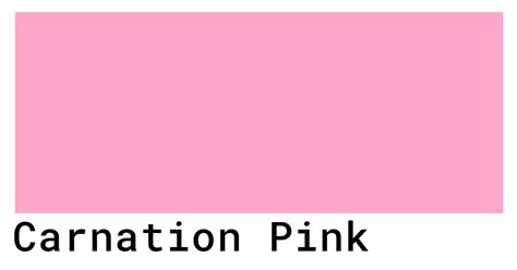 Carnation Pink Color Codes The Hex Rgb And Cmyk Values That You Need