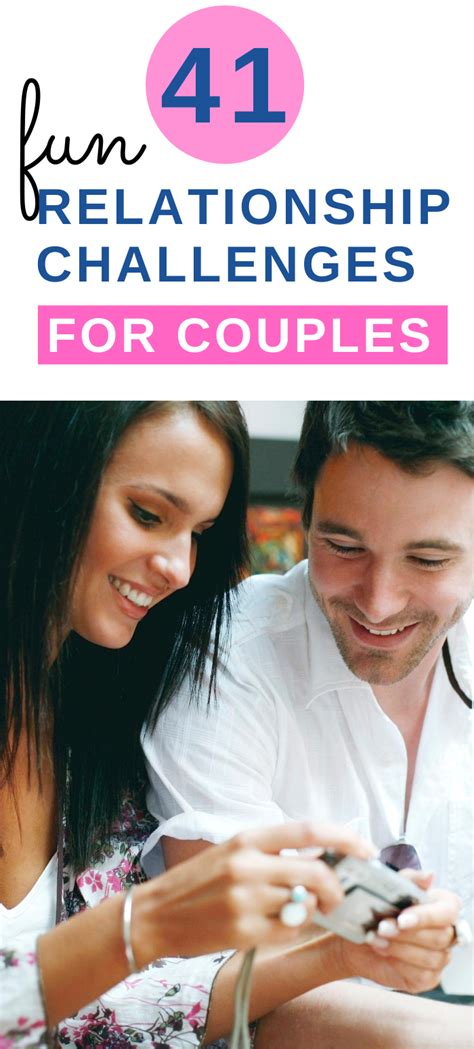 41 Relationship Challenges For Couples At Home Physical And Love