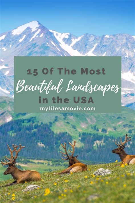 15 Most Beautiful Landscapes In The Usa In 2020 The Wanderlust Rose