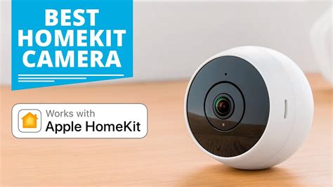 Top 5 Best Homekit Camera Youtube