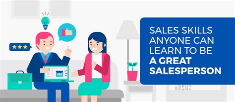 15 Sales Skills Anyone Can Learn To Be A Great Salesperson