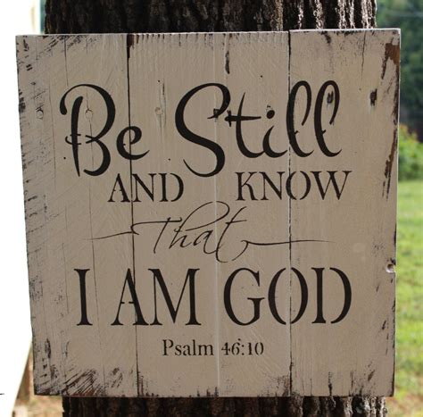 Be Still And Know That I Am God Hand Painted Pallet Wood Sign