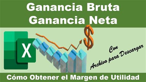 Cómo Calcular La Ganancia Bruta Y La Ganancia Neta En Excel Ejercicio Didáctico Youtube