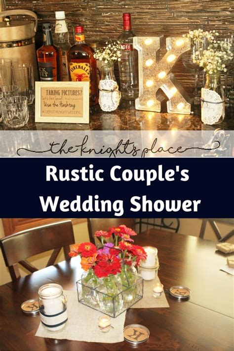 Our Rustic Couple Wedding Shower The Knights Place