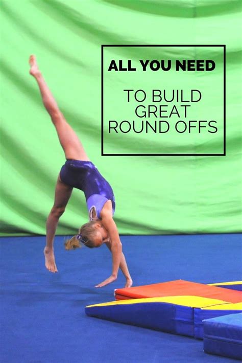 All You Need To Build Great Round Offs Gymnastics Skills Gymnastics