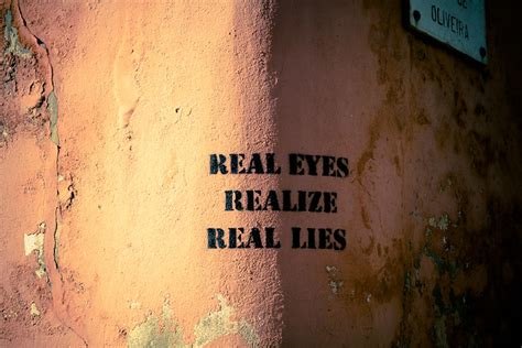 Real Eyes Realize Real Lies Flickr Photo Sharing