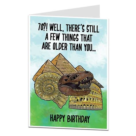 Funny 70th Birthday Card Still A Few Things Older Than You