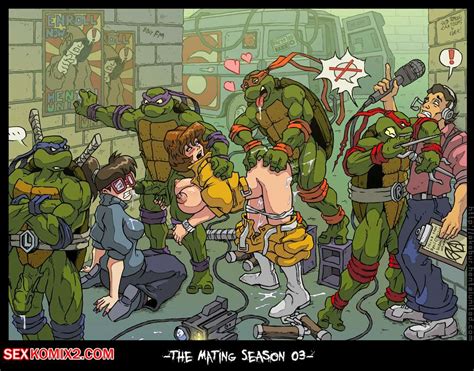 Porn Comic The Mating Season Chapter 1 Teenage Mutant Ninja Turtles