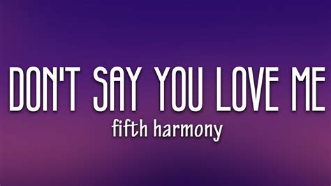 Fifth Harmony Don T Say You Love Me Lyrics Youtube