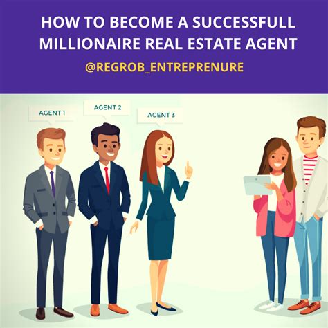 How to become a successful millionaire real estate agent | Real estate agent, How to become ...