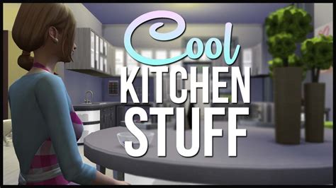 The Sims 4 Cool Kitchen Stuff Overviewreview Youtube