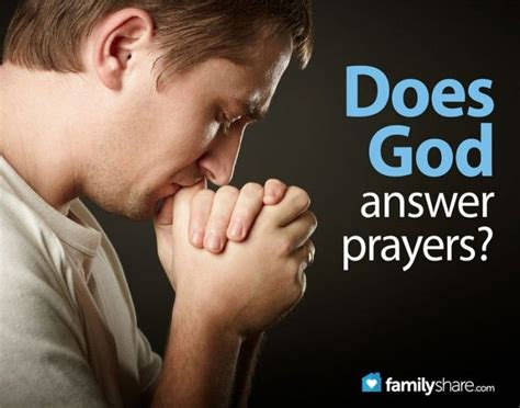 does god answer prayers god answers prayers does god answer prayers answered prayers