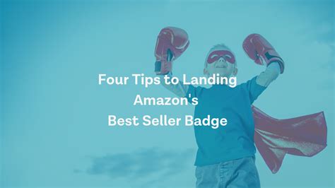Four Tips For Receiving Amazons Coveted Best Seller Badge Blue Wheel