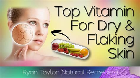 Which Vitamin Deficiency Causes Dry Skin Youtube