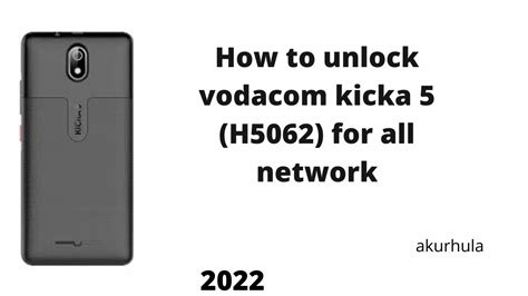 How To Unlock Vodacom Kicka 5 H5062 For All Network Youtube