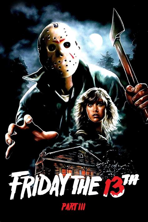 In 2021, friday the 13th will be the following is a list of dates of when friday the 13th will happen in the future, and past dates. Friday the 13th Part III (1982) - Posters — The Movie ...