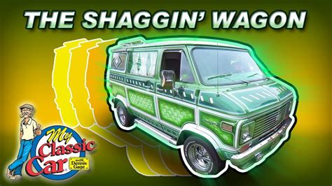 Shaggin Wagon A Very Far Out S Custom Van Youtube