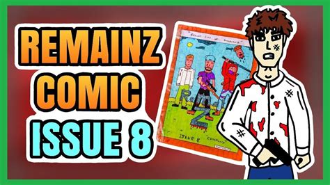 Remainz My Homemade Comic Issue 8 Youtube