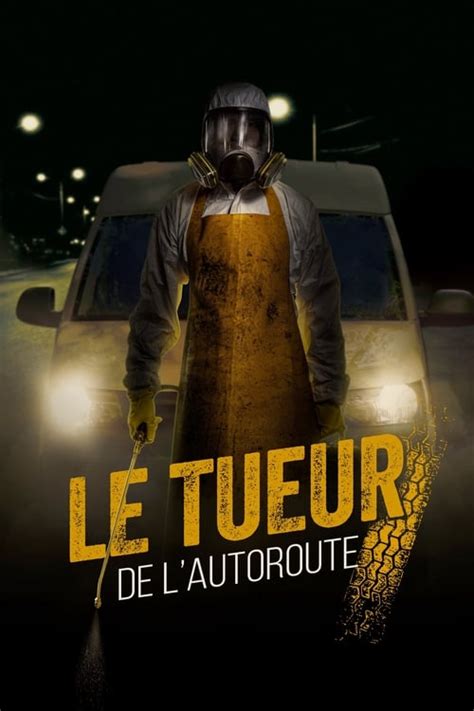 Stream Complet Le Tueur De Lautoroute 2019 Fr Hd 720p Voir Film Franchise Stream Complet