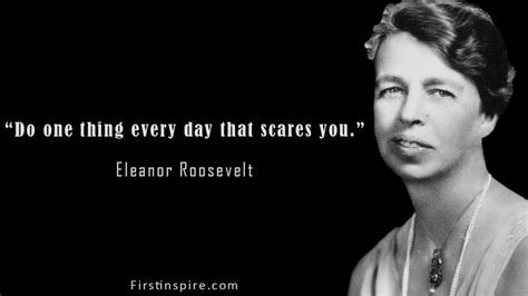 Top 28 Eleanor Roosevelt Quotes Firstinspire Stay Inspired