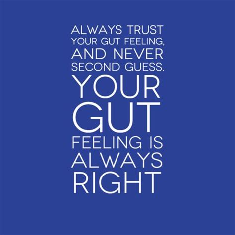 Pin By Tania On Quotes To Live By Quotes To Live By Trust Your Gut