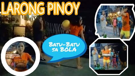 Batu Batu Sa Bola Larong Pinoy Bevz Vlog Youtube