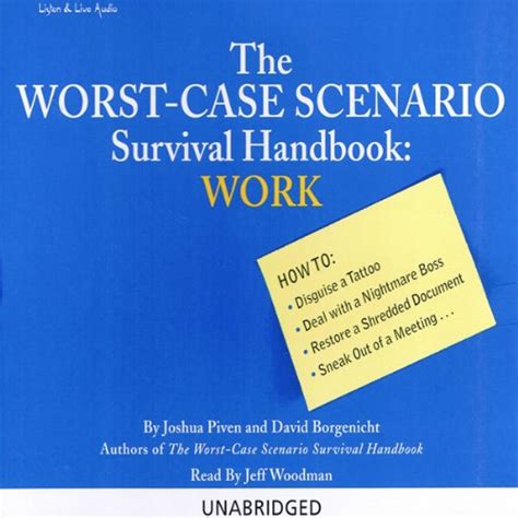 The Worst Case Scenario Survival Handbook Audiobook Joshua Piven