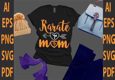 Karate Mom Buy T Shirt Designs