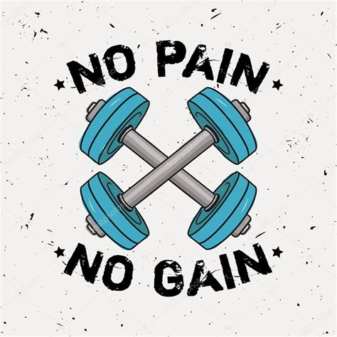 Vector Grunge Illustration Of Dumbbells And Motivational Phrase No Pain