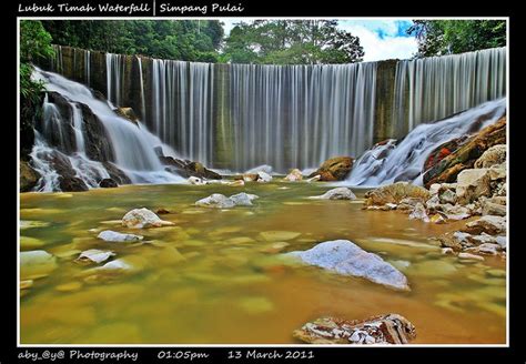 Lubuk Timah Waterfall Simpang Pulai Perak A Photo On Flickriver