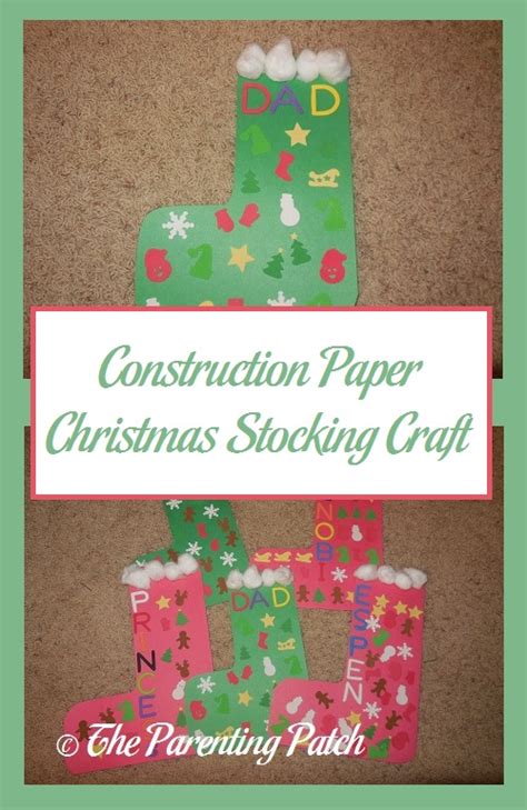 Construction Paper Christmas Stocking Craft Parenting Patch