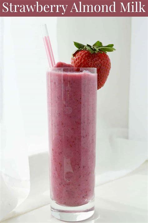 Malia frey is a weight loss expert, certified health coach, weight management specialist, persona. Easy & Delicious Strawberry Almond Milk Smoothie Recipe