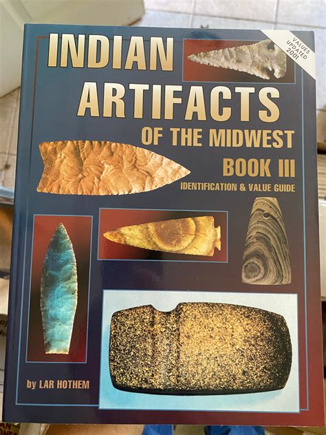 Indian Artifacts Of The Midwest 3 By Lar Hothem Davis Artifacts