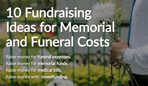Keep the tone conversational, while explaining why and how any donation will help. 9 Fundraising Ideas for Memorial and Funeral Costs