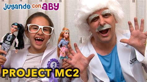 Muñecas Project Mc2 Experimentos Locos Con Aby Y El