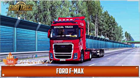 Euro Truck Simulator 2 Ford Trucks F Max от Simulasyonturk Для 135 1