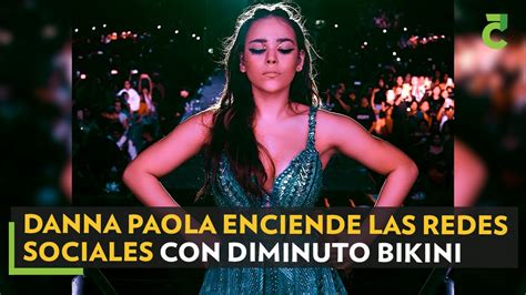 Danna Paola Enciende Las Redes Sociales Con Diminuto Bikini
