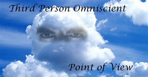 Third Person Omniscient Pov R C Beckett